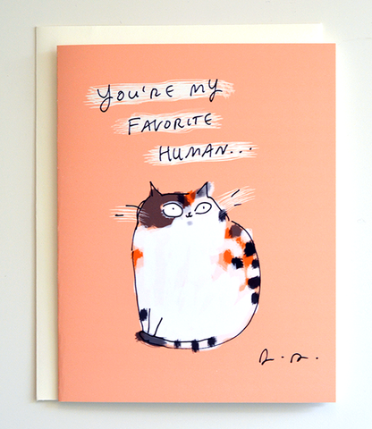 You're My Favorite Human - Cat Card