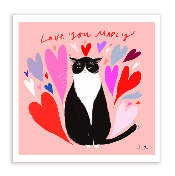 Love You Madly Cat Print