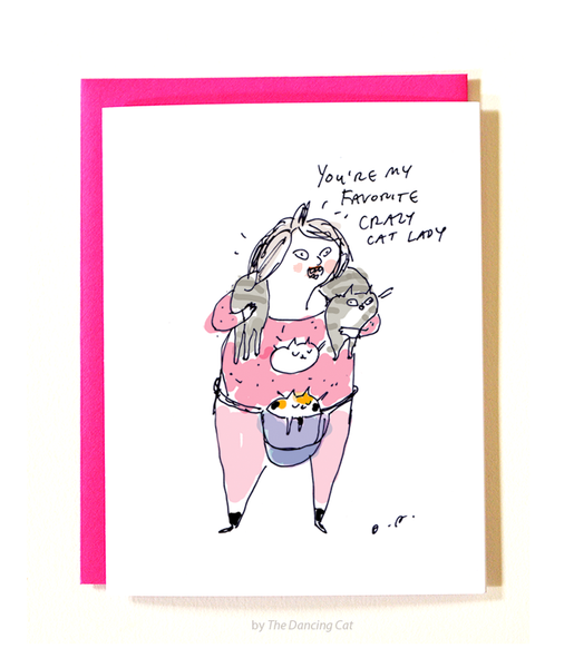 You're My Favorite Crazy Cat Lady Card- Cat Pouch