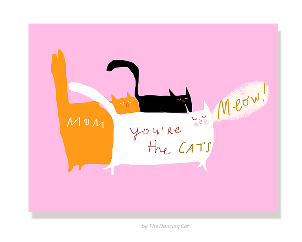 Mom You're the Cat's Meow Card