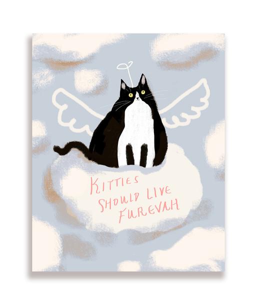 Kitties Should Live Furevah card