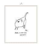 Fear is not my compass- Inspirational Cat Print