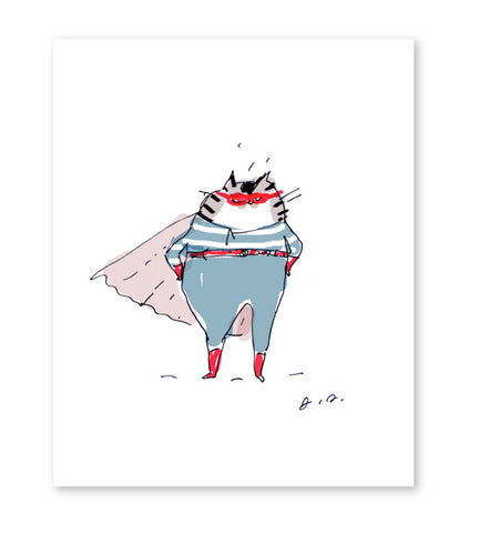 My Cat's a Secret Superhero- Cat Print