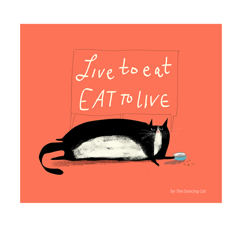 Live to Eat/Eat to Live Cat Print