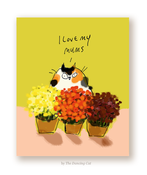 I Love My Mums Cat Card